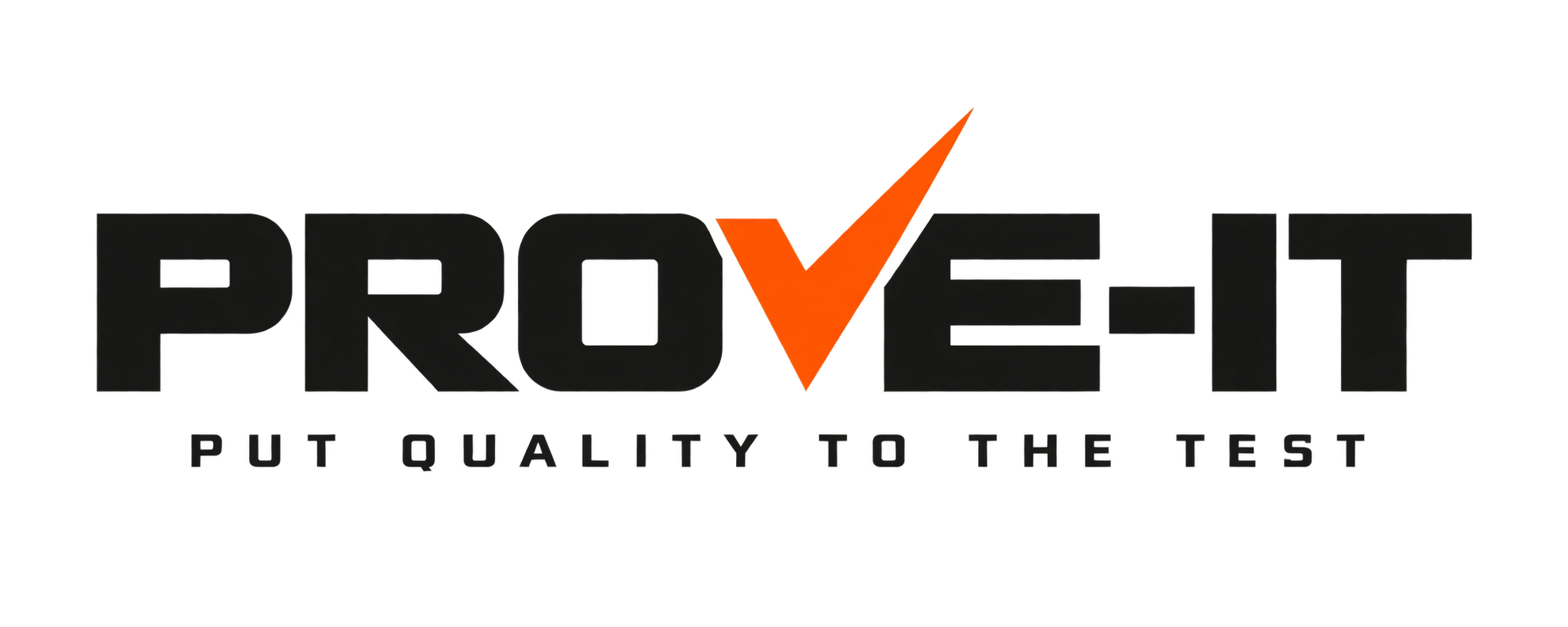 Prove-It — Put quality to the test
